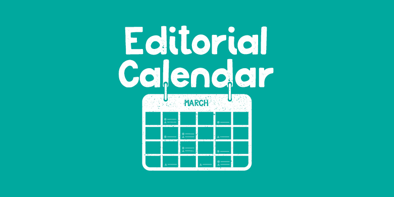 An editorial calendar means never staring down a blank Word document, ever again.