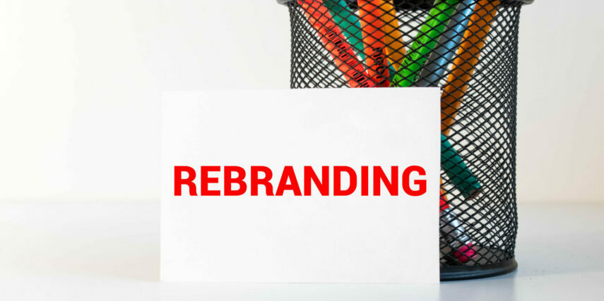 A rebrand may be perfect, or you may run the risk of alienating some of your longtime customers.